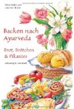 GoYoga Rezension: Backen nach Ayurveda - Brot, Brötchen & Pikantes