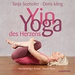 Yin Yoga des Herzens / GoYoga Rezension